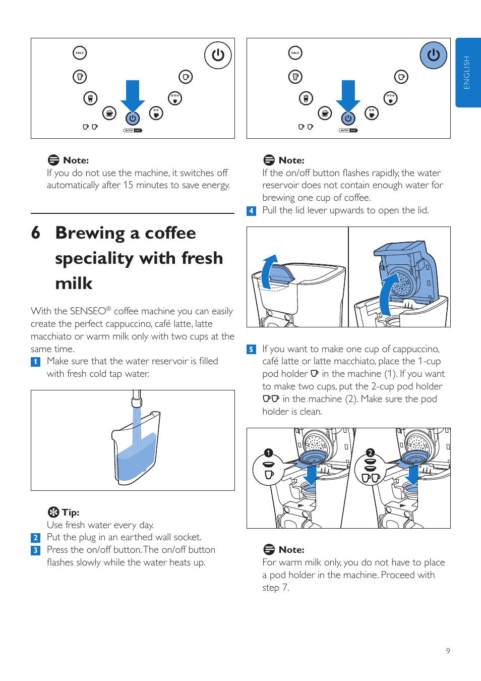 6 brewing a coffee speciality with fresh milk | Philips SENSEO® Latte Duo Kaffeepadmaschine User Manual | Page 9 / 76