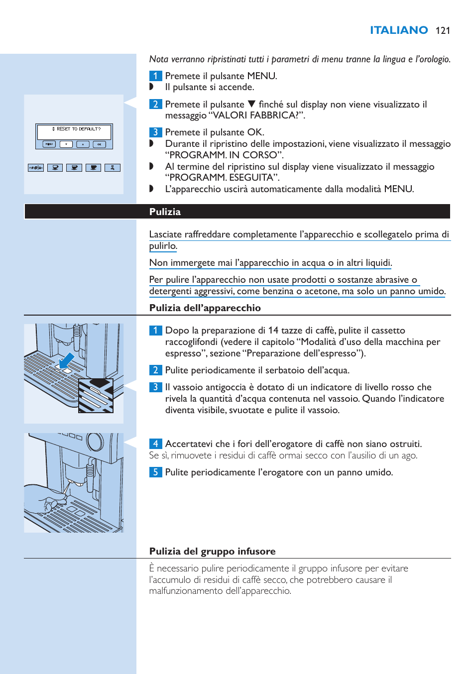 Impostazione della durezza dell’acqua, Impostazione della lingua, Ripristino delle impostazioni predefinite | Philips Kaffeevollautomat User Manual | Page 121 / 154