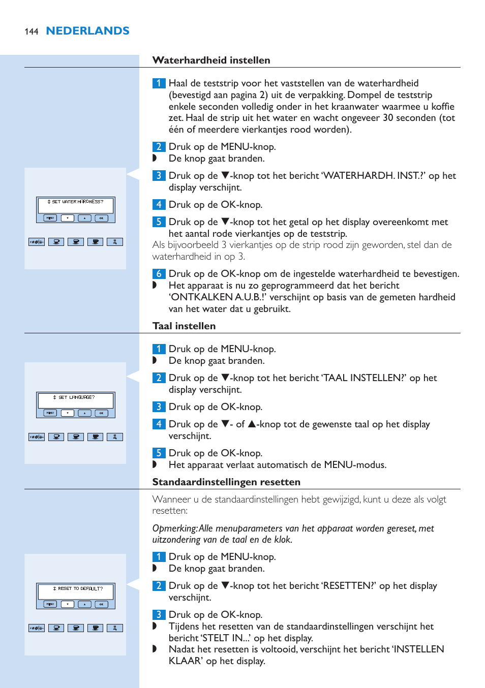 Koffietemperatuur instellen, Auto-aantijd instellen, Auto-uittijd instellen | Philips Kaffeevollautomat User Manual | Page 144 / 154