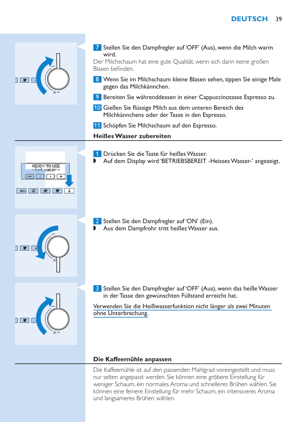 Heißes wasser zubereiten, Die kaffeemühle anpassen | Philips Kaffeevollautomat User Manual | Page 39 / 154