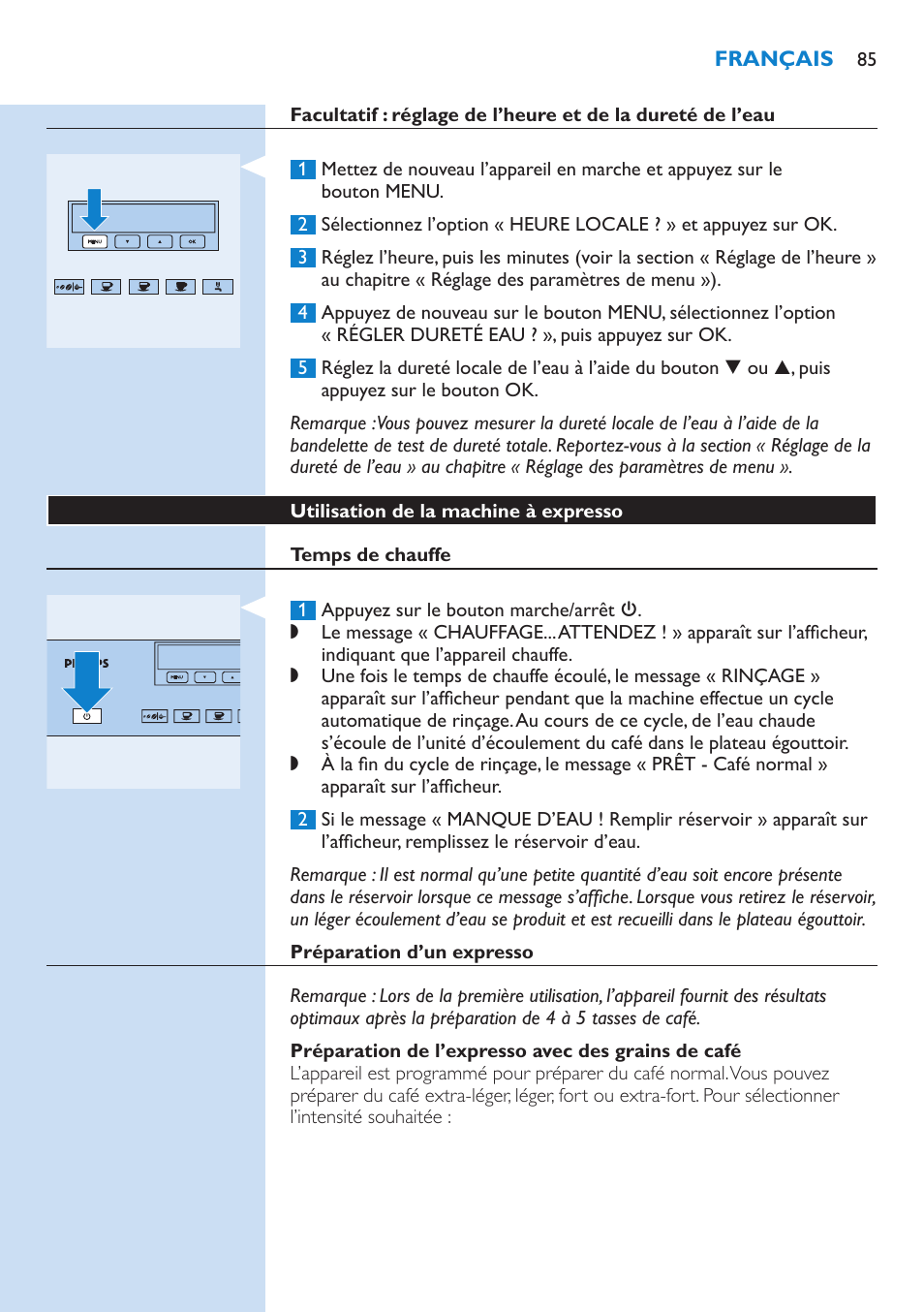 Utilisation de la machine à expresso, Temps de chauffe, Préparation d’un expresso | Préparation de l’expresso avec des grains de café | Philips Kaffeevollautomat User Manual | Page 85 / 154