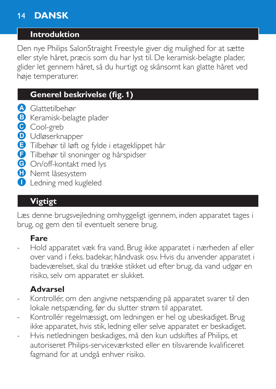 Fare, Advarsel, Dansk | Introduktion, Generel beskrivelse (fig. 1), Vigtigt | Philips SalonStraight Freestyle Multi-Styler User Manual | Page 14 / 112