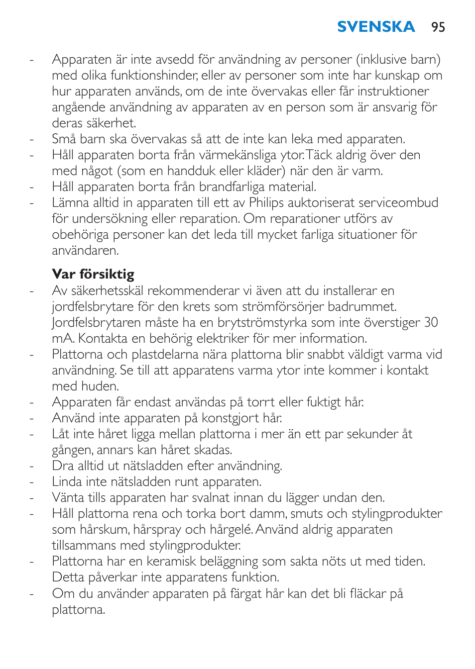 Var försiktig | Philips SalonStraight Freestyle Multi-Styler User Manual | Page 95 / 112