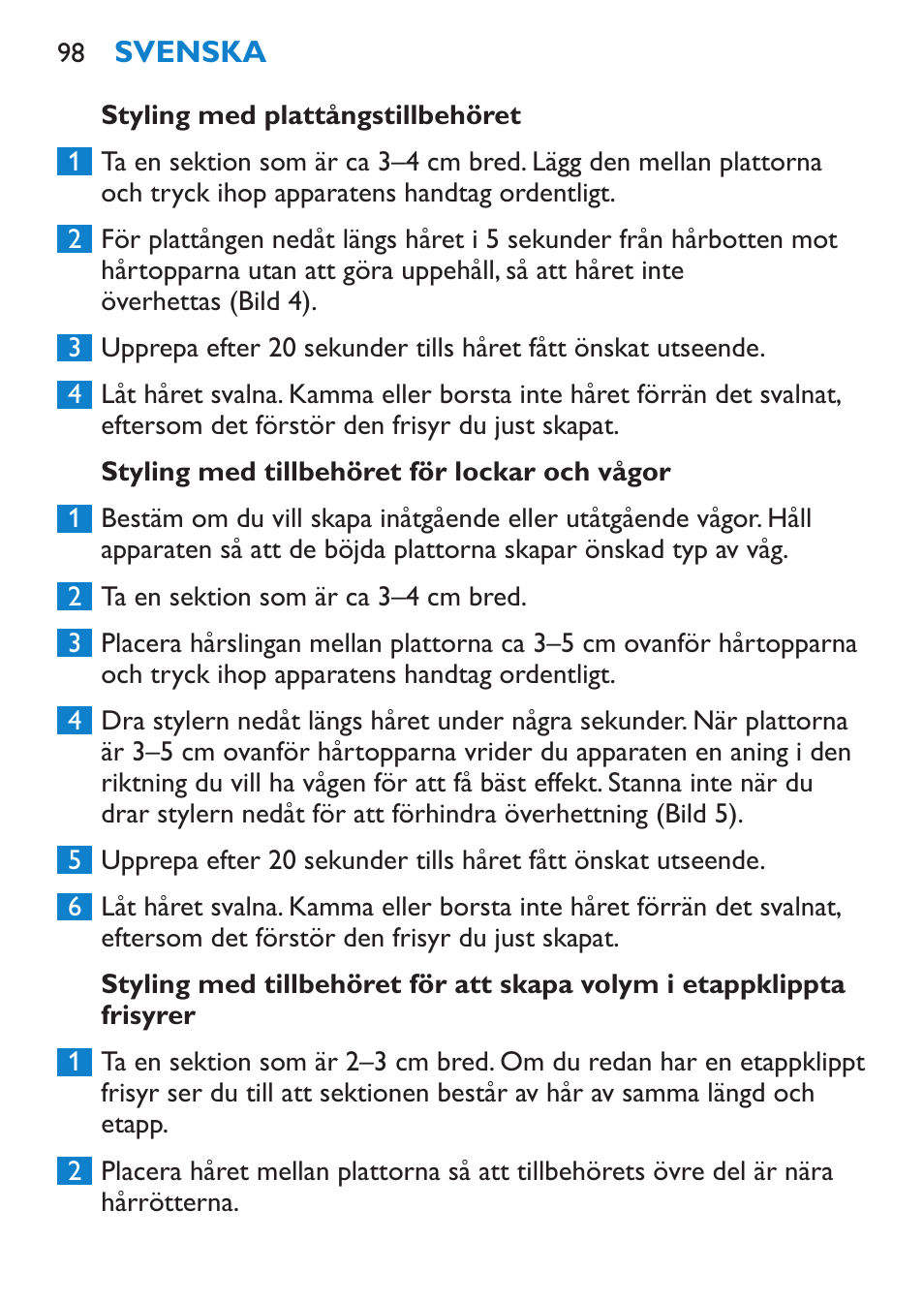 Styling med plattångstillbehöret, Styling med tillbehöret för lockar och vågor | Philips SalonStraight Freestyle Multi-Styler User Manual | Page 98 / 112