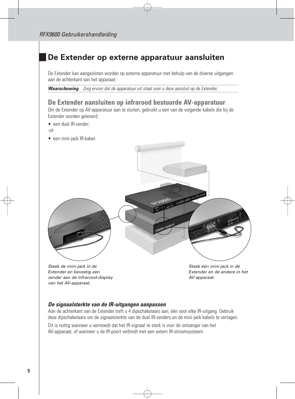 De extender op externe apparatuur aansluiten | Philips Pronto Serieller Extender User Manual | Page 22 / 52