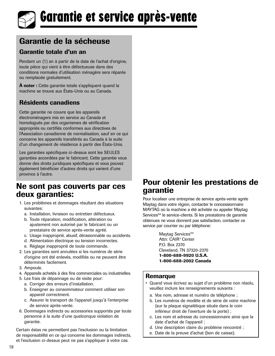 Garantie et service après-vente, Ne sont pas couverts par ces deux garanties, Garantie de la sécheuse | Pour obtenir les prestations de garantie, Remarque, Garantie totale d’un an, Résidents canadiens | Admiral AD-1 User Manual | Page 20 / 32