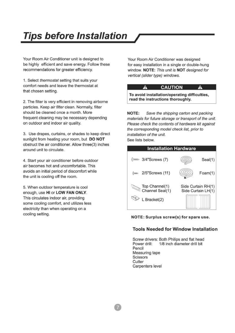 A caution, Installation hardware, Tools needed for window installation | Tips before installation | Admiral AW-05CR1FHLU User Manual | Page 8 / 36