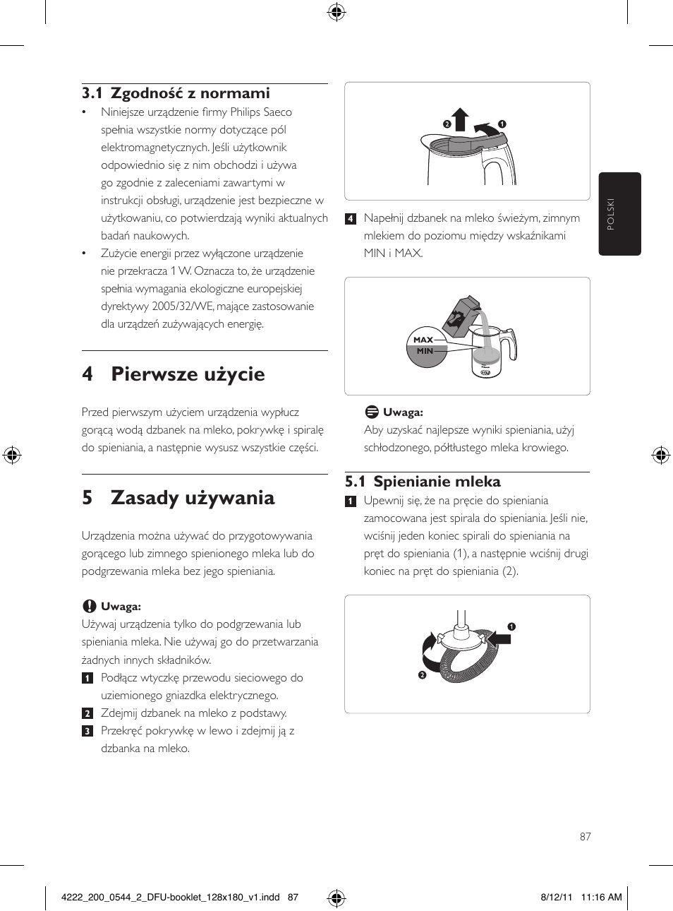 4 pierwsze użycie, 5 zasady używania, 1 spienianie mleka | 1 zgodność z normami | Philips Saeco Milchaufschäumer User Manual | Page 87 / 104