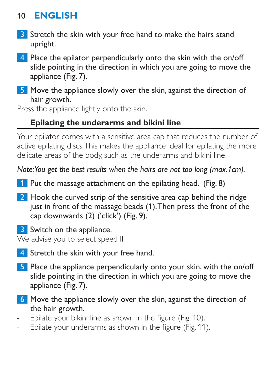 Epilating the underarms and bikini line | Philips Satinelle Epilierer User Manual | Page 10 / 96