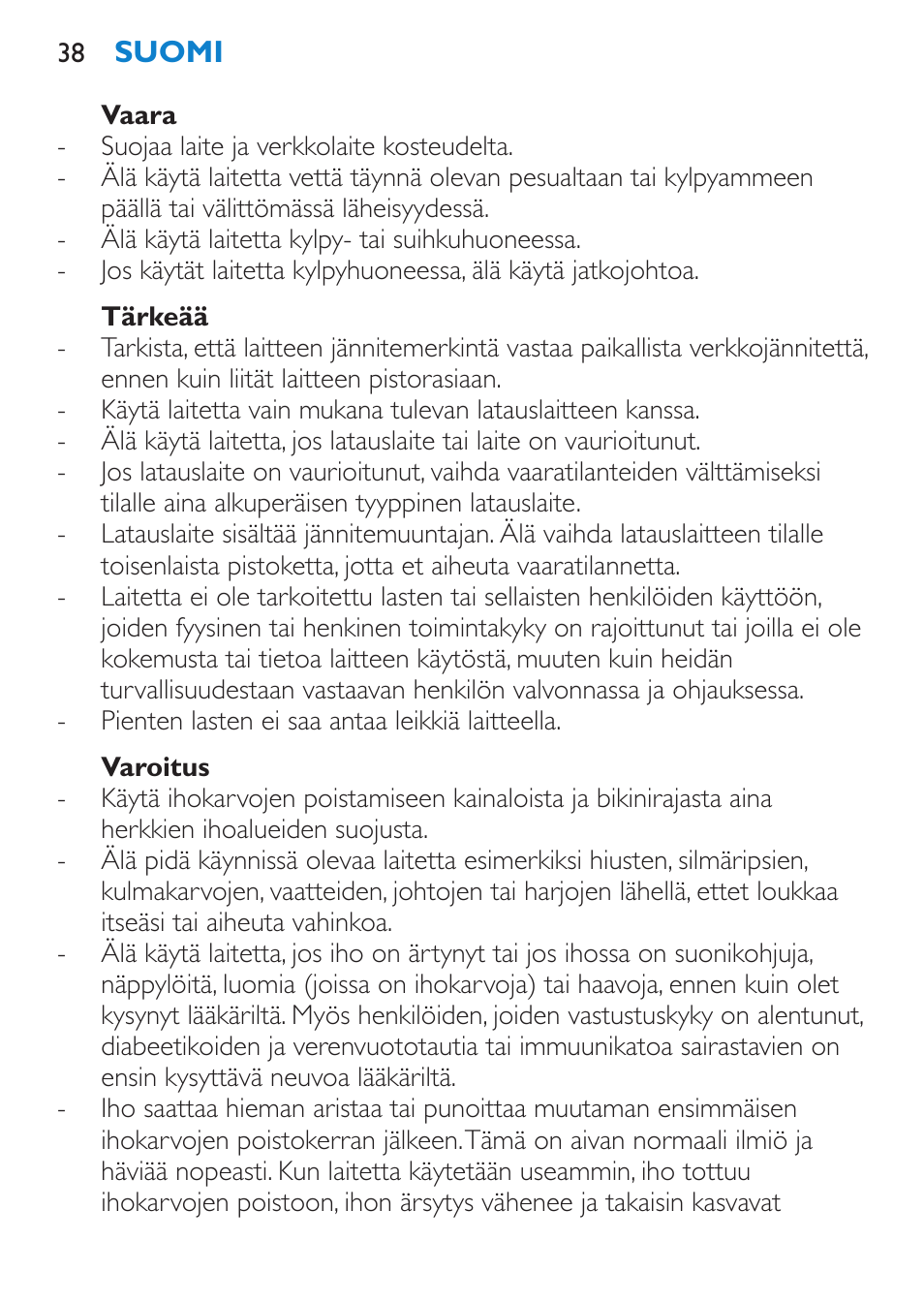 Vaara, Tärkeää, Varoitus | Philips Satinelle Epilierer User Manual | Page 38 / 96