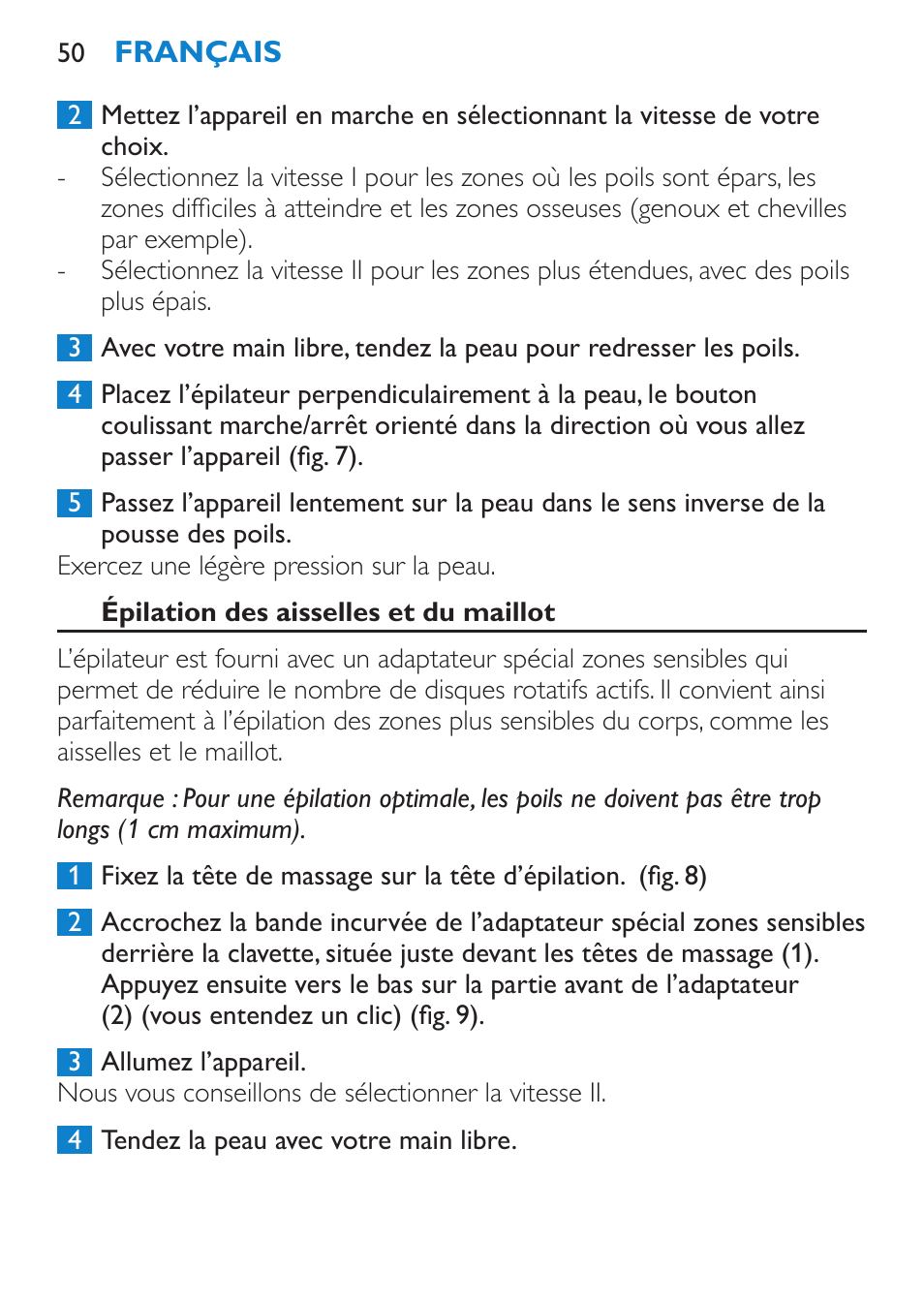 Épilation des aisselles et du maillot | Philips Satinelle Epilierer User Manual | Page 50 / 96