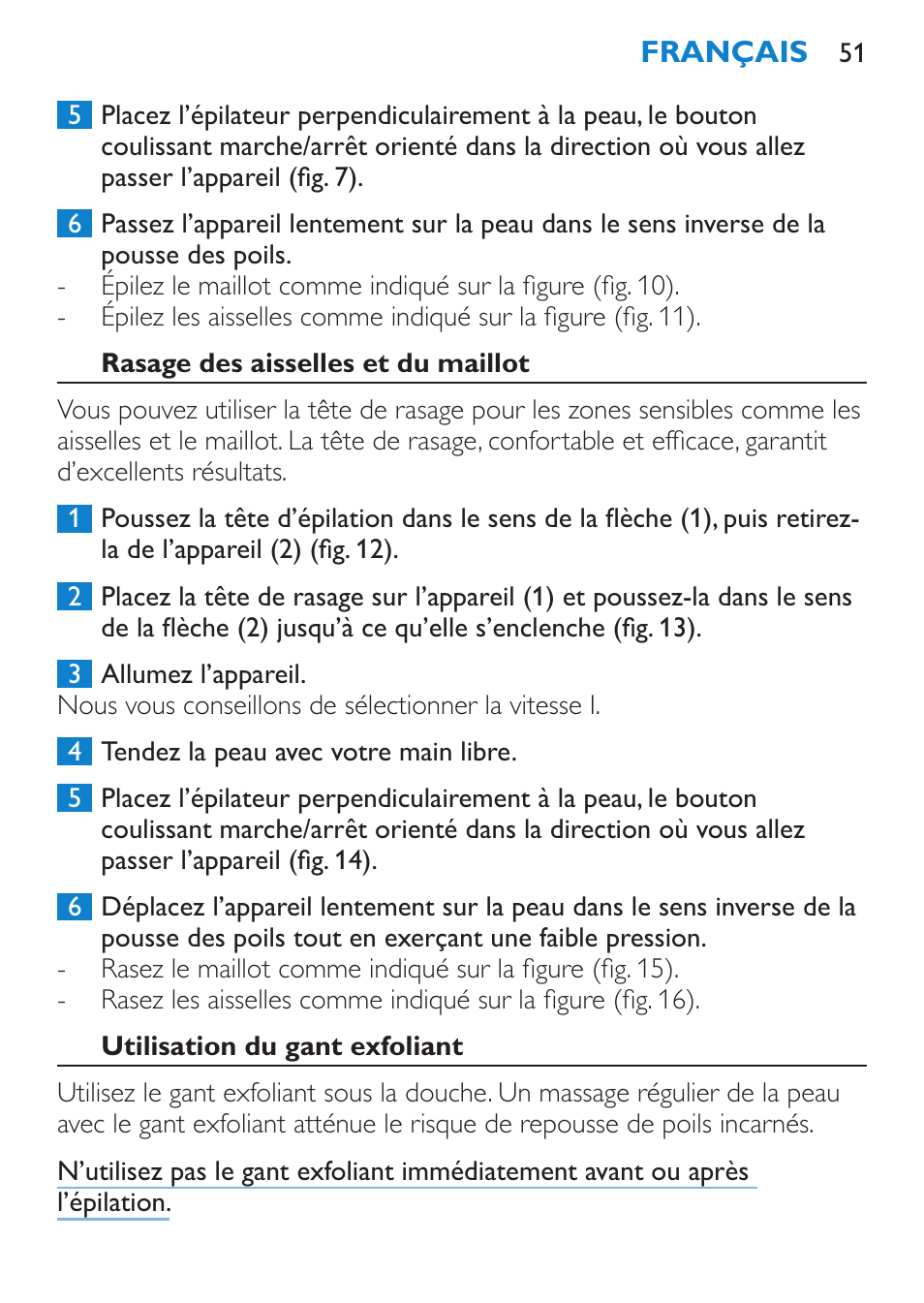 Rasage des aisselles et du maillot, Utilisation du gant exfoliant | Philips Satinelle Epilierer User Manual | Page 51 / 96