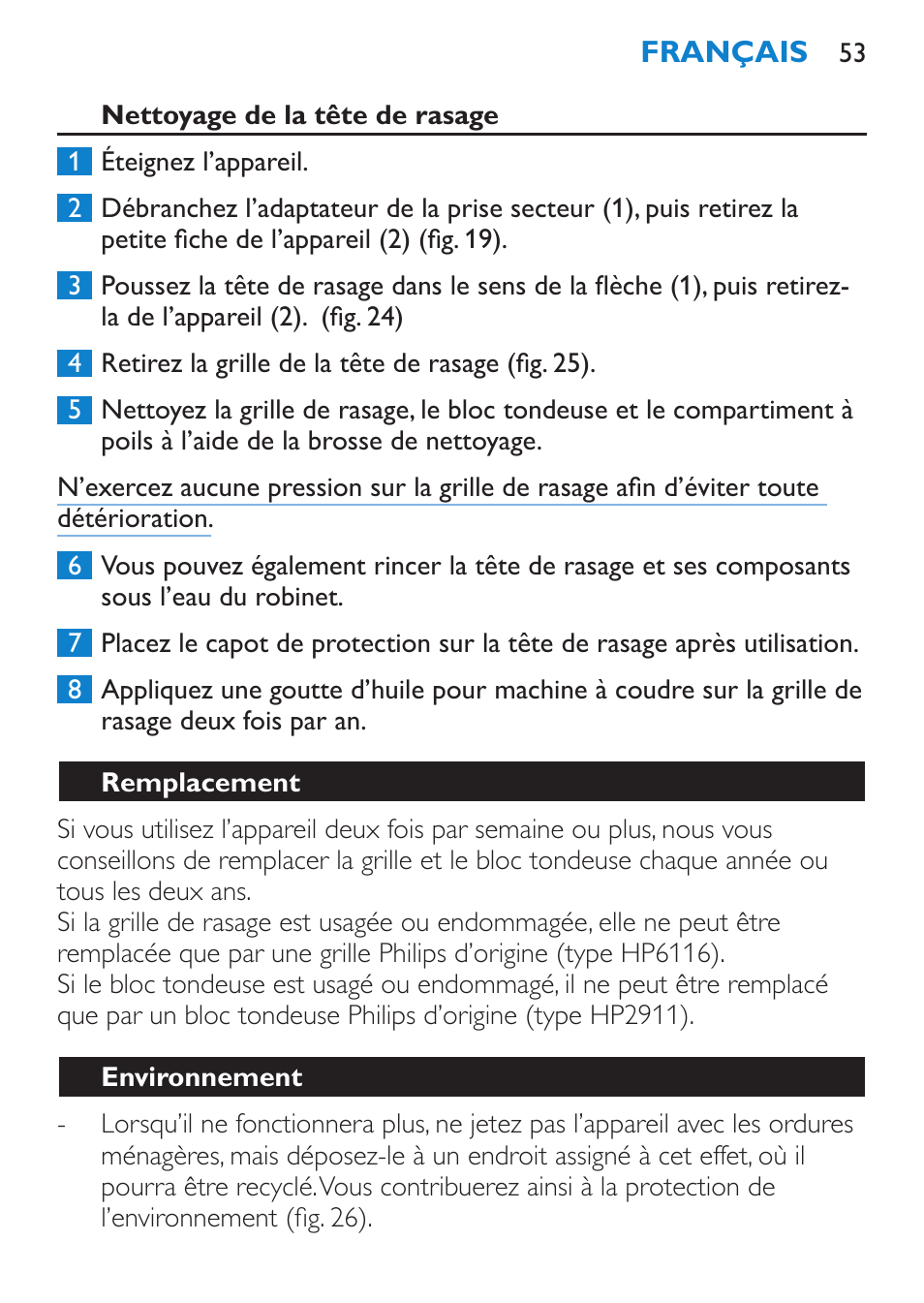 Nettoyage de la tête de rasage, Remplacement, Environnement | Philips Satinelle Epilierer User Manual | Page 53 / 96