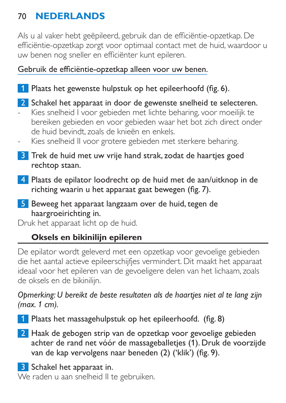 Oksels en bikinilijn epileren | Philips Satinelle Epilierer User Manual | Page 70 / 96