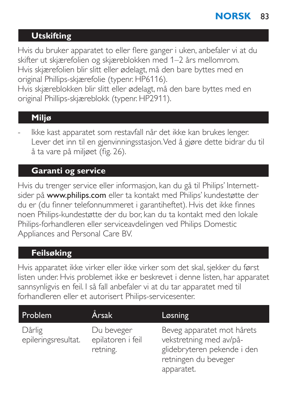 Utskifting, Miljø, Garanti og service | Feilsøking | Philips Satinelle Epilierer User Manual | Page 83 / 96