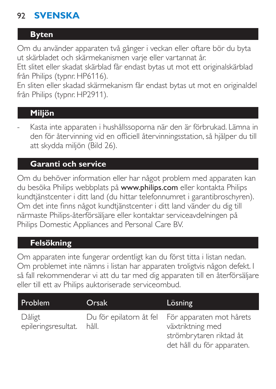 Byten, Miljön, Garanti och service | Felsökning | Philips Satinelle Epilierer User Manual | Page 92 / 96