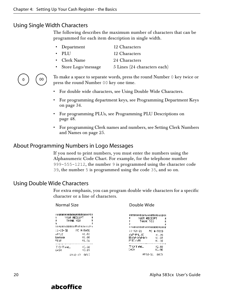 Using single width characters, About programming numbers in logo messages, Using double wide characters | Abcoffice | ABC Office ROYAL Alpha 583cx User Manual | Page 26 / 138