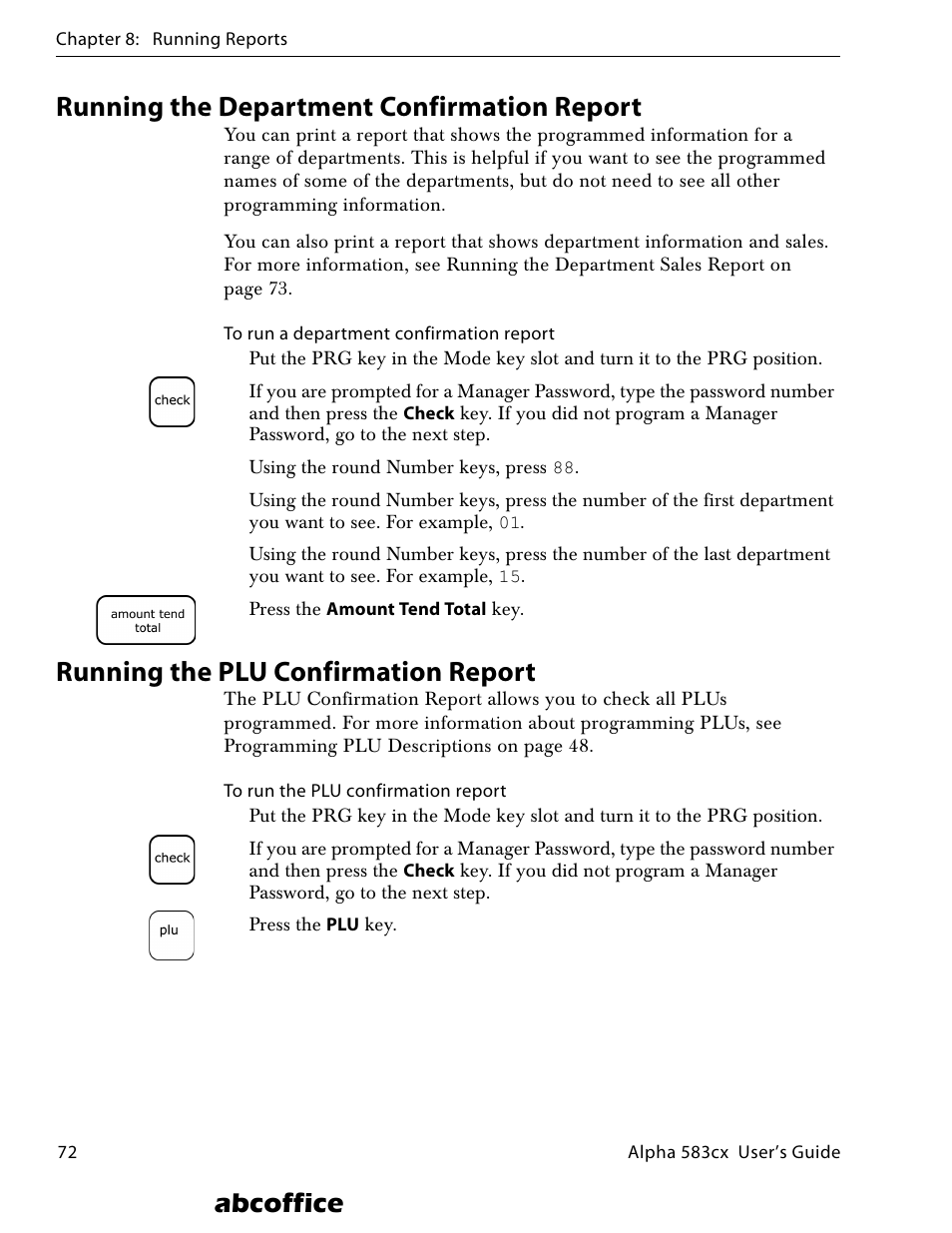 Running the department confirmation report, Running the plu confirmation report, Abcoffice | ABC Office ROYAL Alpha 583cx User Manual | Page 78 / 138