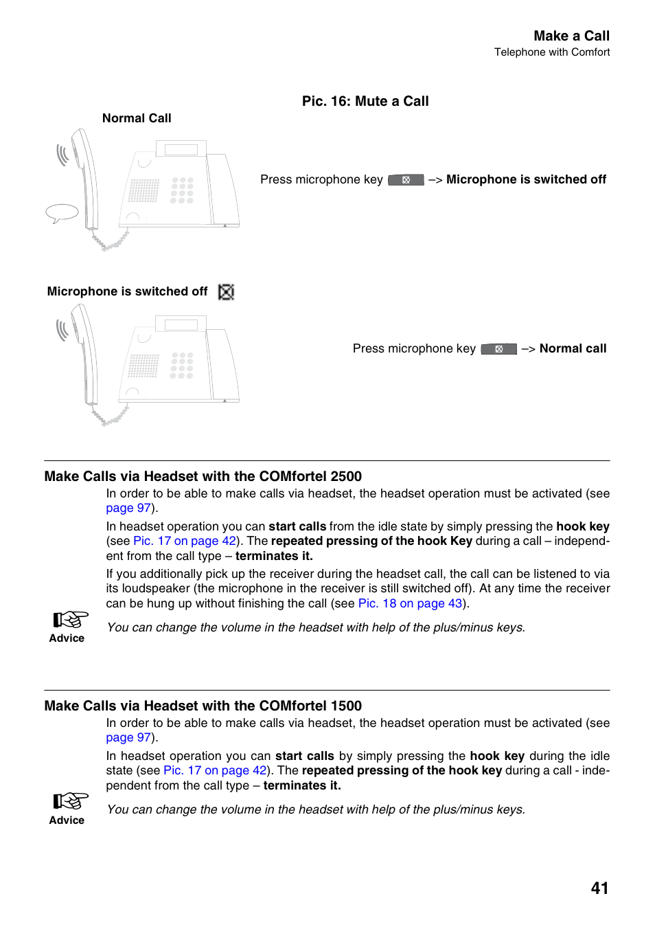 Pic. 16 : mute a call, Make calls via headset with the comfortel 2500, Make calls via headset with the comfortel 1500 | Pic. 16: mute a call | Auerswald 2500 User Manual | Page 41 / 236