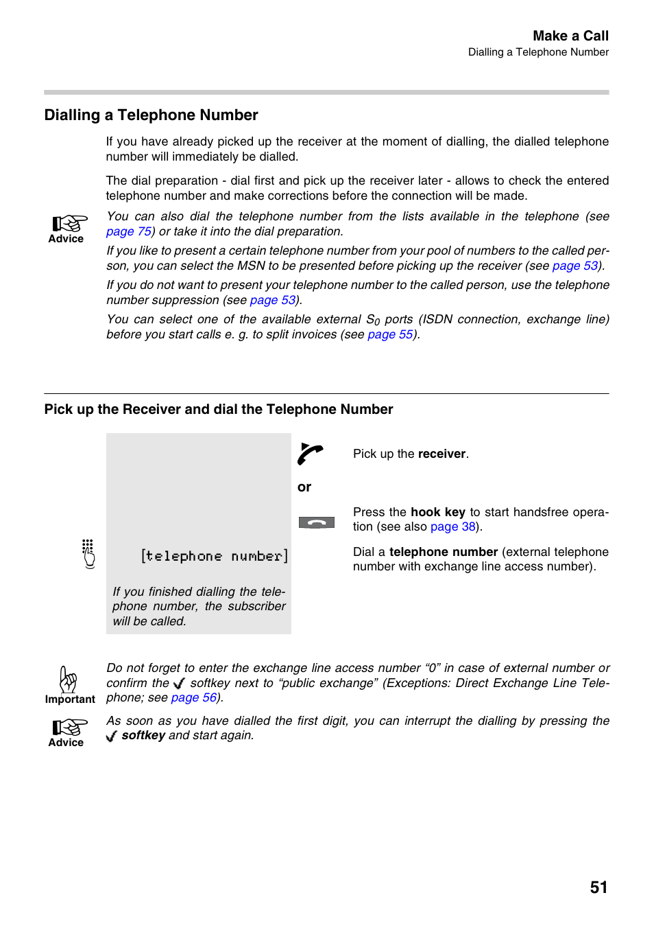 Dialling a telephone number, Pick up the receiver and dial the telephone number | Auerswald 2500 User Manual | Page 51 / 236