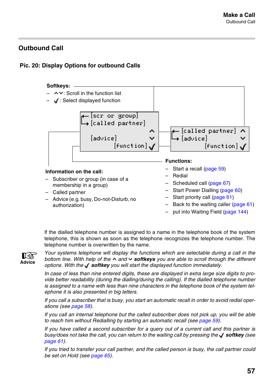 Outbound call, Pic. 20 : display options for outbound calls, Pic. 20: display options for outbound calls | Scr or group called partner advice function, Called partner advice function | Auerswald 2500 User Manual | Page 57 / 236