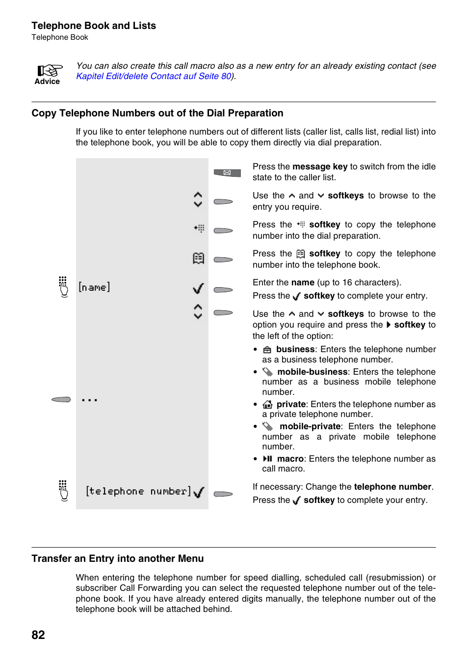 Copy telephone numbers out of the dial preparation, Transfer an entry into another menu, Name | Telephone number | Auerswald 2500 User Manual | Page 82 / 236