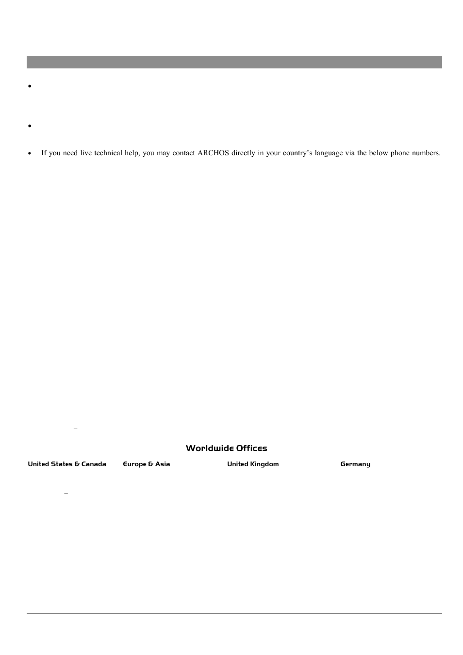 8 technical support, Telephone support, E-mail support | Worldwide offices | ARCHOS MP3 Playe User Manual | Page 16 / 20