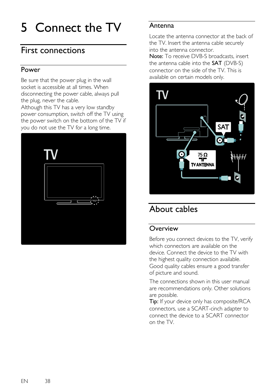 5 connect the tv, First connections, Power | Antenna, About cables, Overview, Connect the tv | Philips 46PFL5605H-12 User Manual | Page 38 / 65