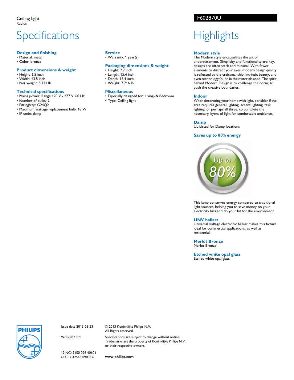 Specifications, Highlights | Philips F602870U User Manual | Page 2 / 2