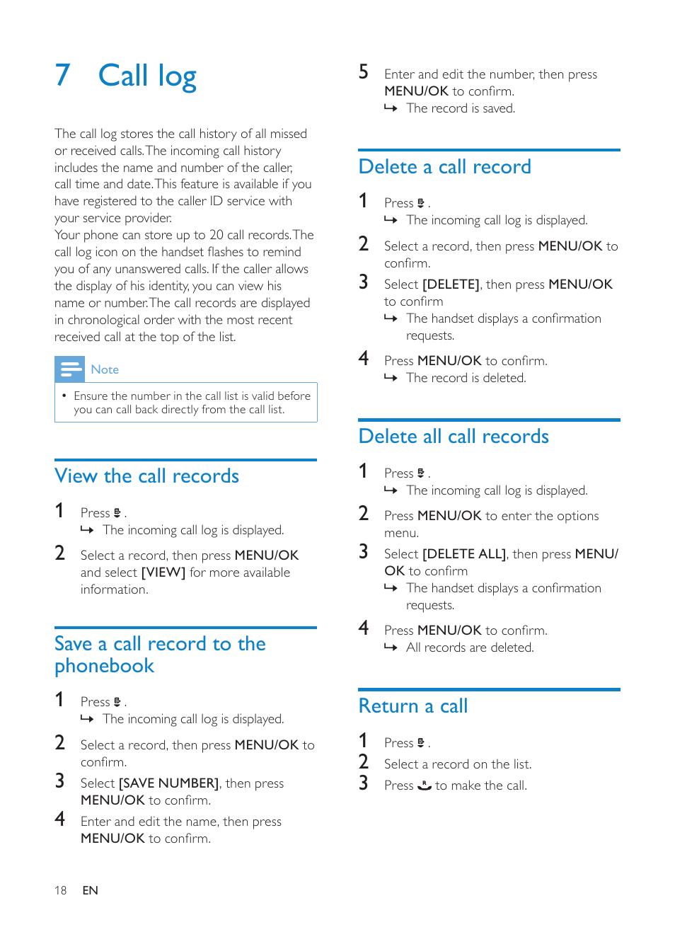 7 call log, View the call records, Save a call record to the phonebook | Delete a call record, Delete all call records, Return a call, Delete a call record 1, Delete all call records 1, Return a call 1, View the call records 1 | Philips CD1811G-NL User Manual | Page 19 / 34