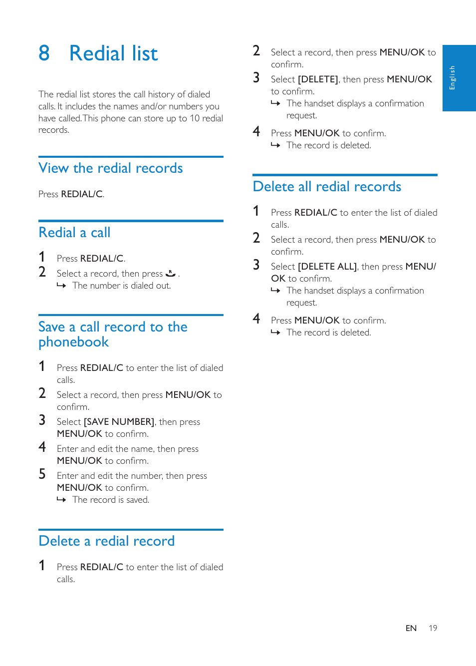 8 redial list, View the redial records, Redial a call | Save a call record to the phonebook, Delete a redial record, Delete all redial records, Delete all redial records 1, Redial a call 1, Save a call record to the phonebook 1, Delete a redial record 1 | Philips CD1811G-NL User Manual | Page 20 / 34