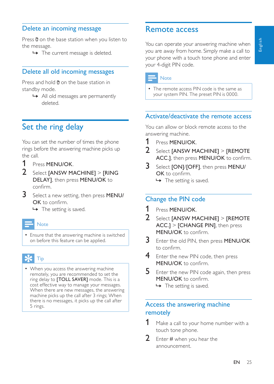 Set the ring delay, Remote access, Delete an incoming message | Delete all old incoming messages, Activate/deactivate the remote access, Change the pin code, Access the answering machine remotely | Philips CD1811G-NL User Manual | Page 26 / 34