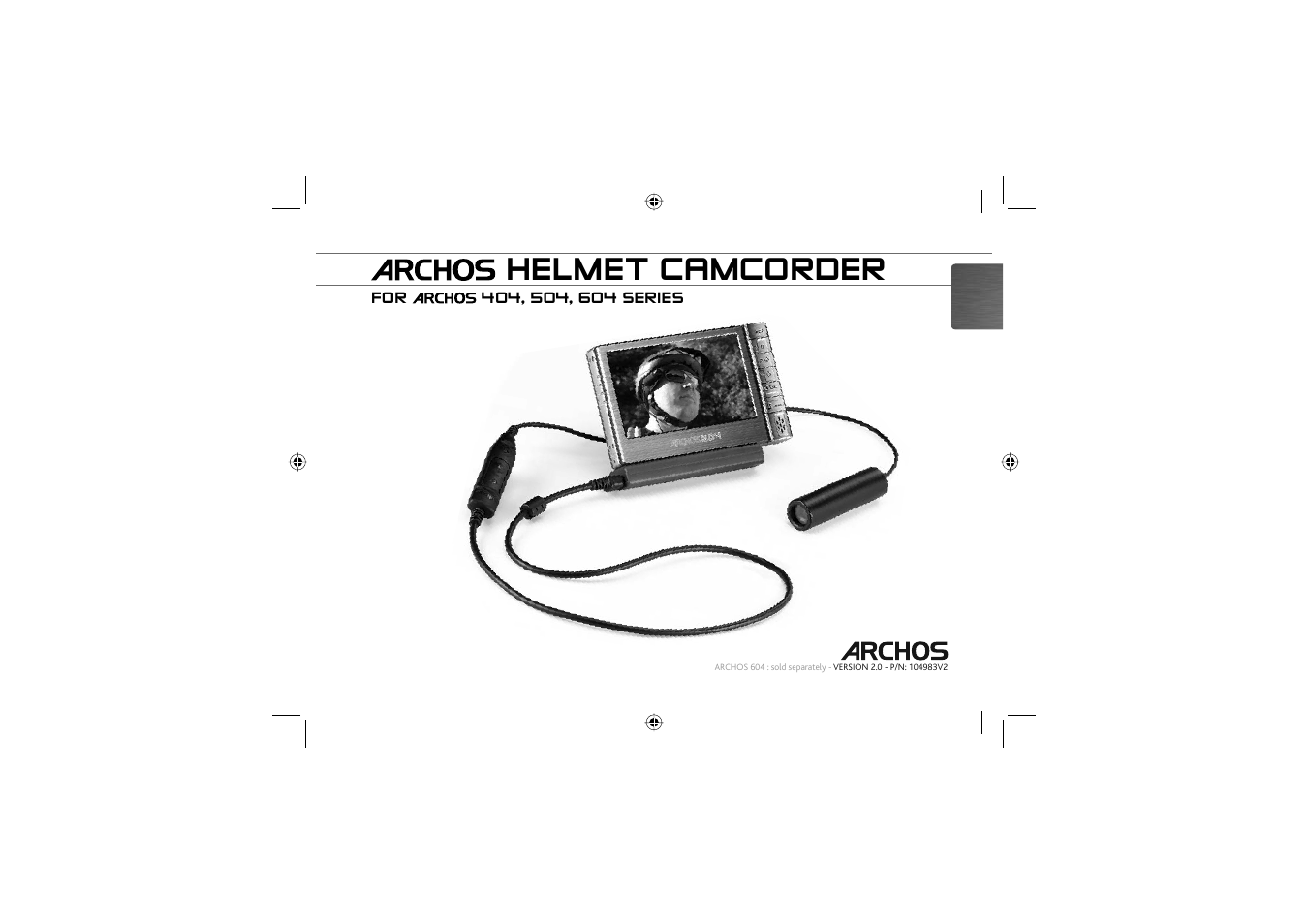 English, Helmet camcorder, English user guide | ARCHOS 604 User Manual | Page 3 / 64