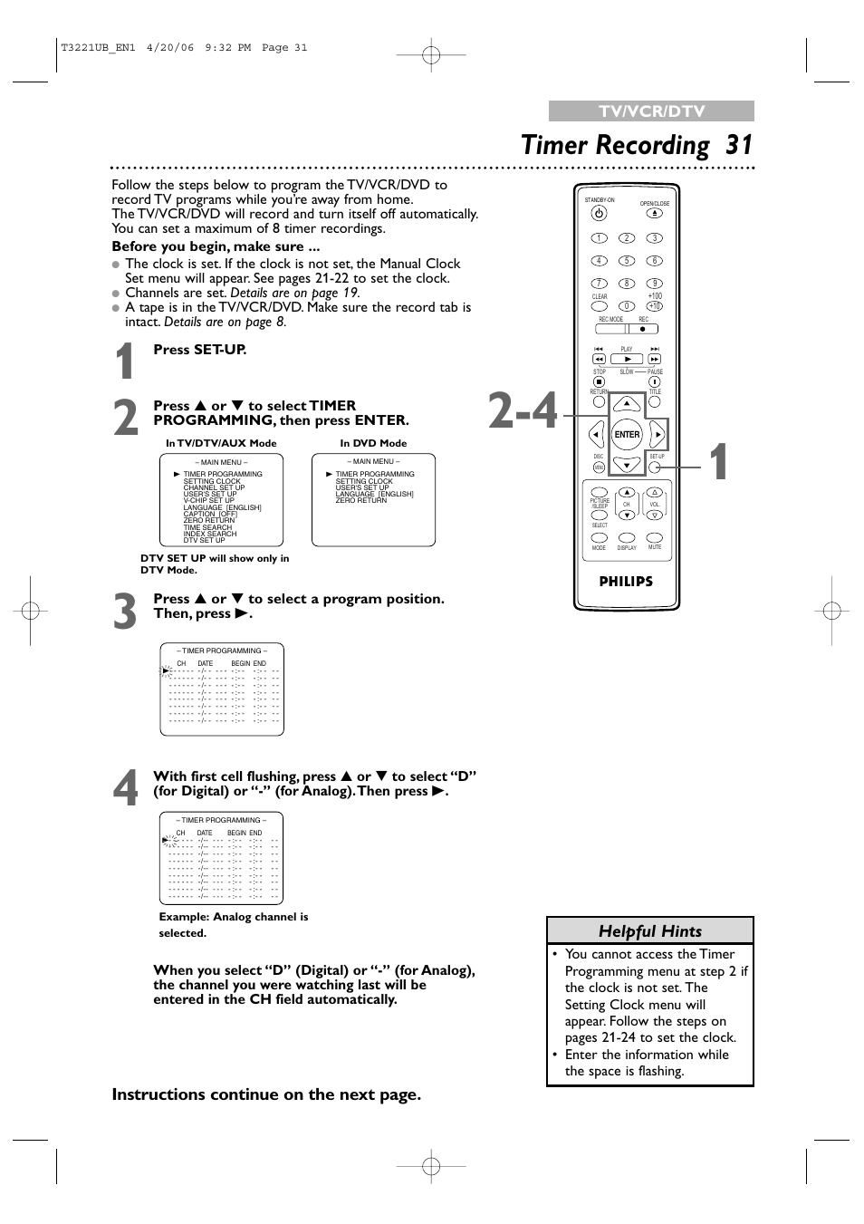 Timer recording 31, Helpful hints, Instructions continue on the next page | Tv/vcr/dtv, Channels are set. details are on page 19, Press set-up | Philips 27PC4326-37 User Manual | Page 31 / 92