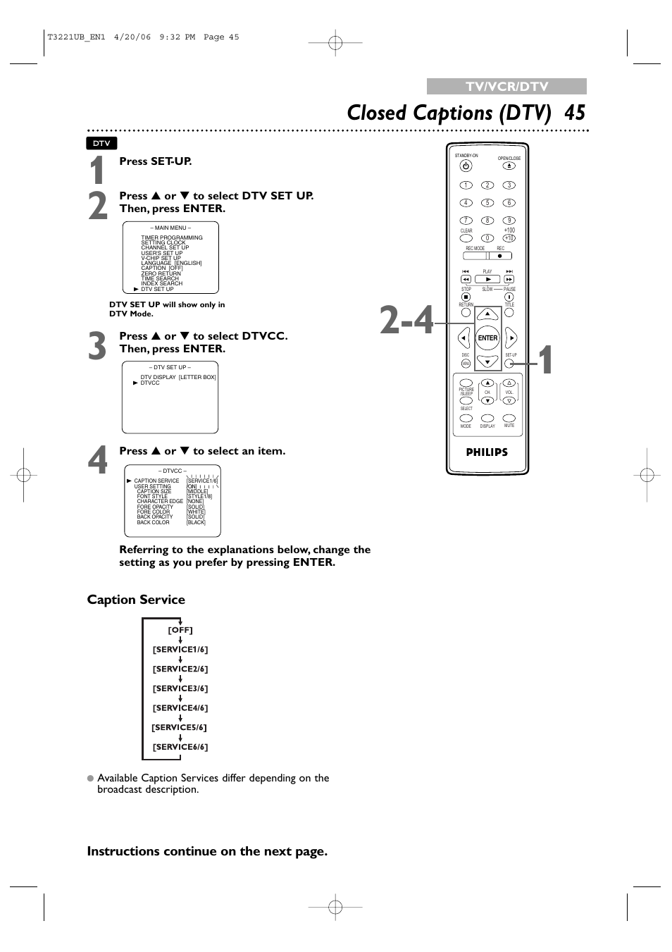 Closed captions (dtv) 45, Caption service, Instructions continue on the next page | Tv/vcr/dtv | Philips 27PC4326-37 User Manual | Page 45 / 92