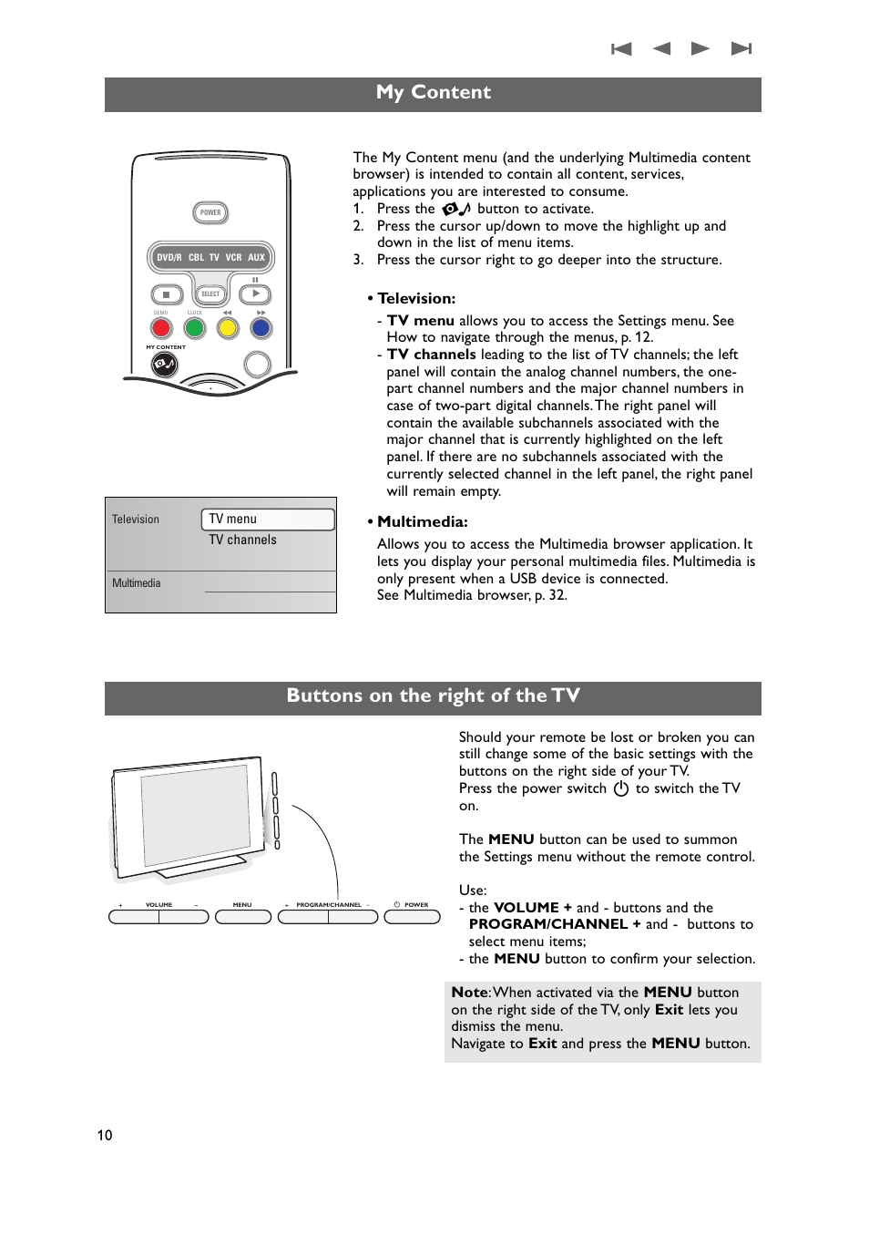 My content buttons on the right side of the tv, Buttons on the right of the tv, My content | Television, Multimedia, And - buttons and the, And - buttons to select menu items; - the | Philips 50PF9431D-37B User Manual | Page 12 / 60