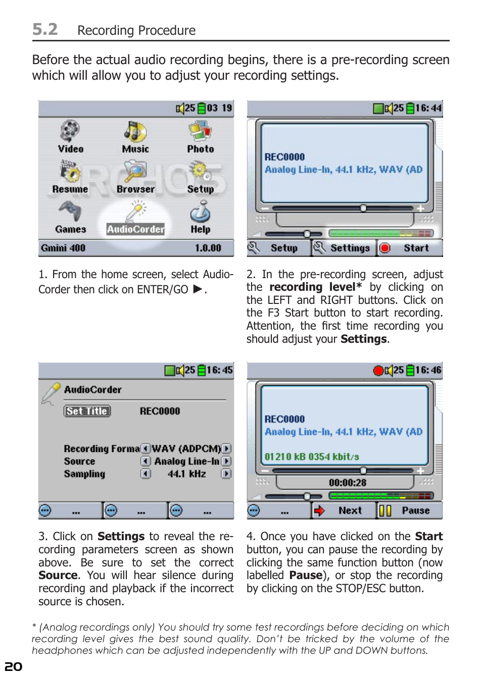 Recording procedure | ARCHOS 400 User Manual | Page 20 / 68