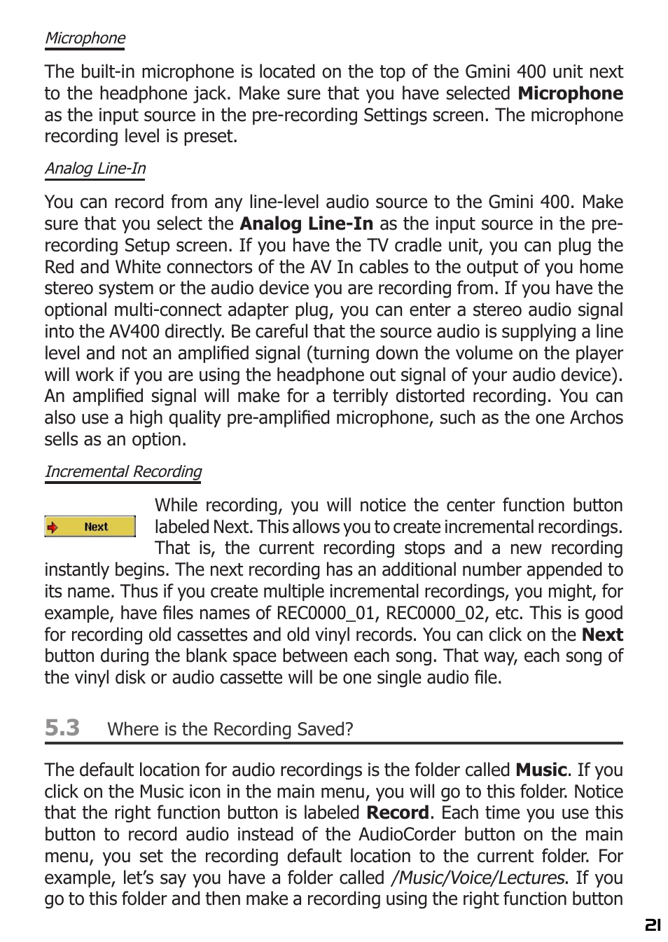 Microphone, Analog line-in, Incremental recording | Where is the recording saved | ARCHOS 400 User Manual | Page 21 / 68