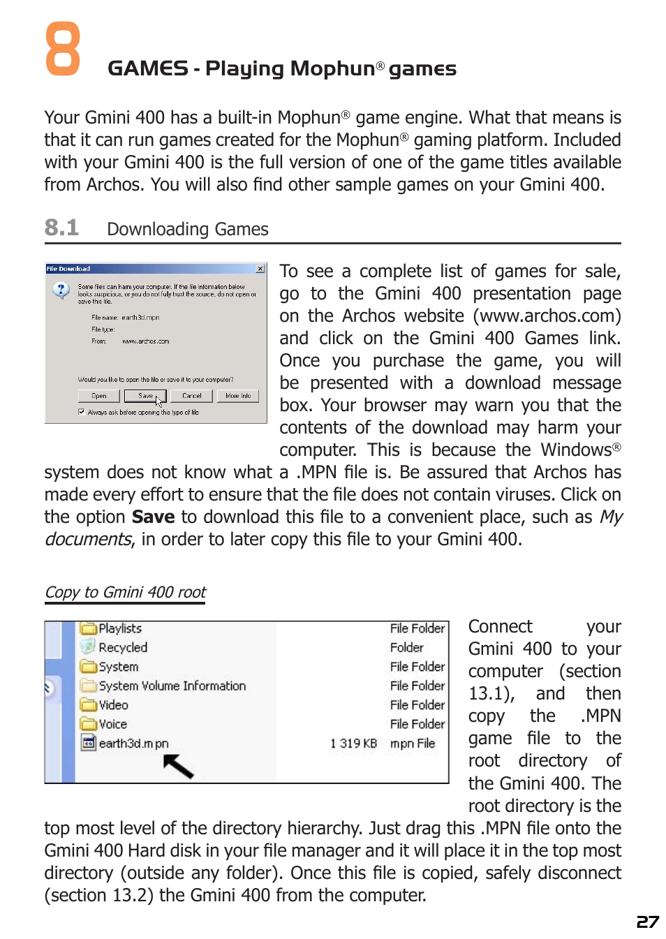8 games - playing mophun, Games, Downloading games | Copy to gmini 400 root, Games - playing mophun | ARCHOS 400 User Manual | Page 27 / 68