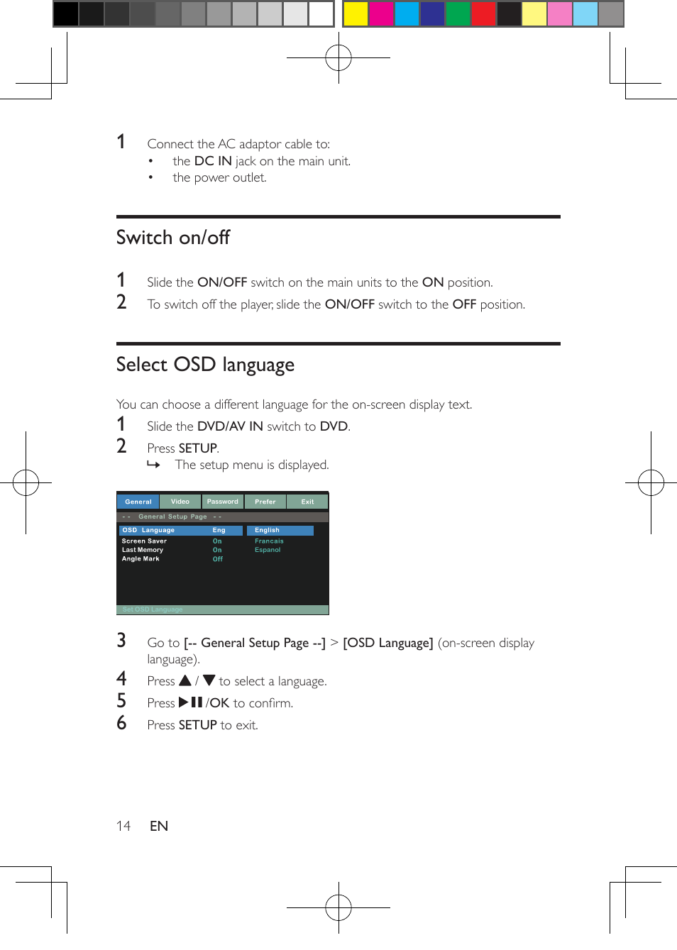 Connect through the ac adaptor, Switch on/off, Select osd language | Philips PD7016-37 User Manual | Page 15 / 26