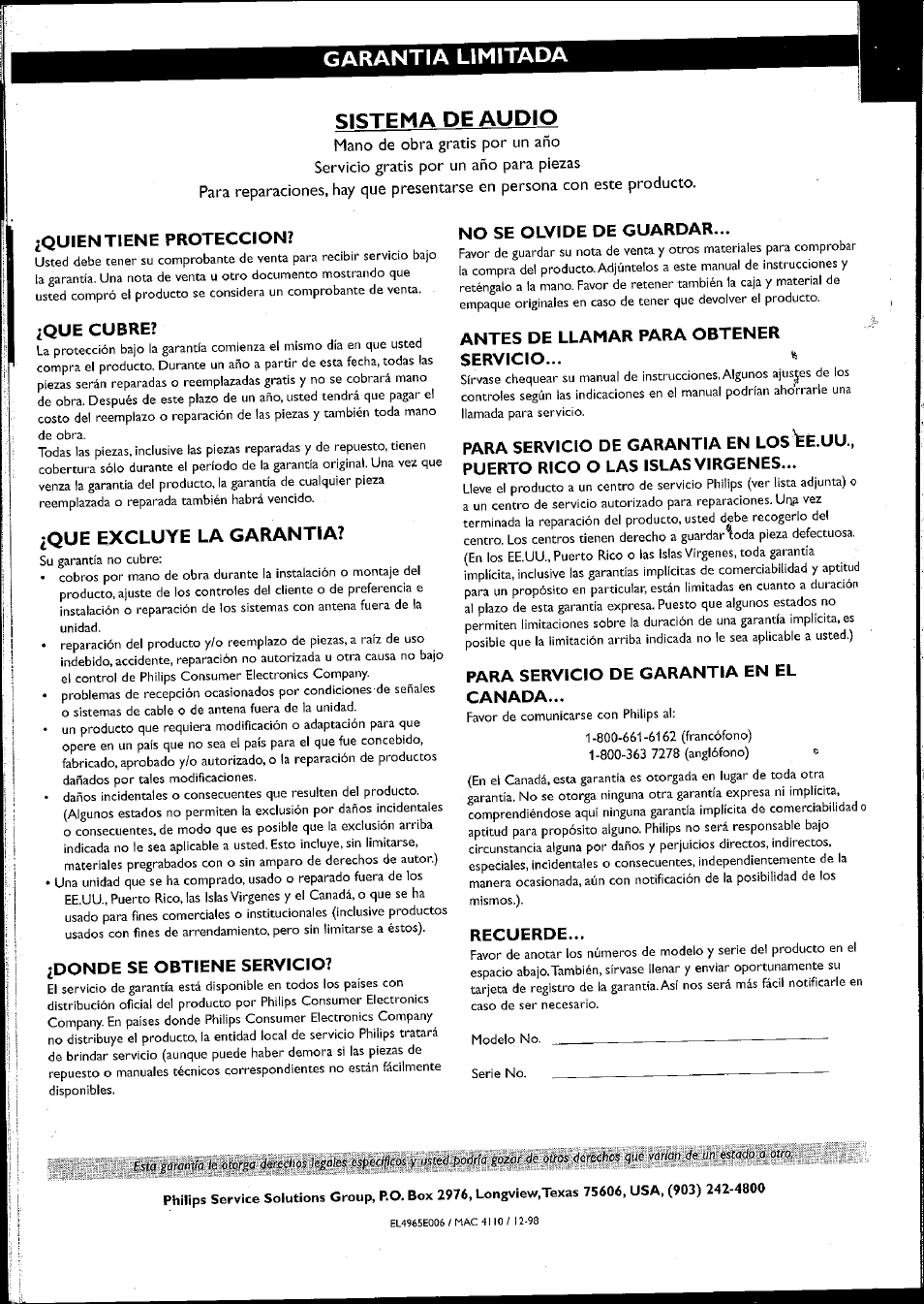 Garantia limitada, Sistema de audio, Quien tiene proteccion | Que cubre, Que excluye la garantia, Donde se obtiene servicio, No se olvide de guardar, Antes de llamar para obtener servicio... íí, Para servicio de garantia en el canada, Recuerde | Philips MC10537 User Manual | Page 40 / 60