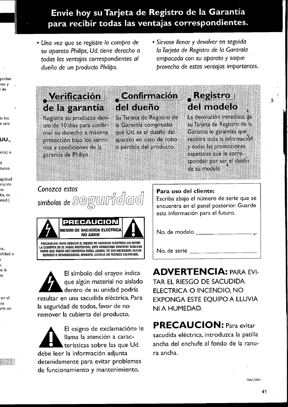 Para uso del cliente, Verificación confirmación registro de la garantía, Del dueño | Del modelo, Advertencia, Precaucion, Conozca estos símbolos de | Philips MC10537 User Manual | Page 41 / 60