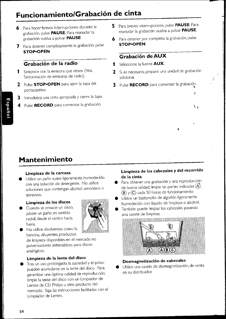 Grabación de la radio, Grabación deaux, Limpieza de la carcasa | Desmagnetización de cabezales, Grabación de aux, Funcíonamiento/grabacíón de cinta, Mantenimiento | Philips MC10537 User Manual | Page 54 / 60