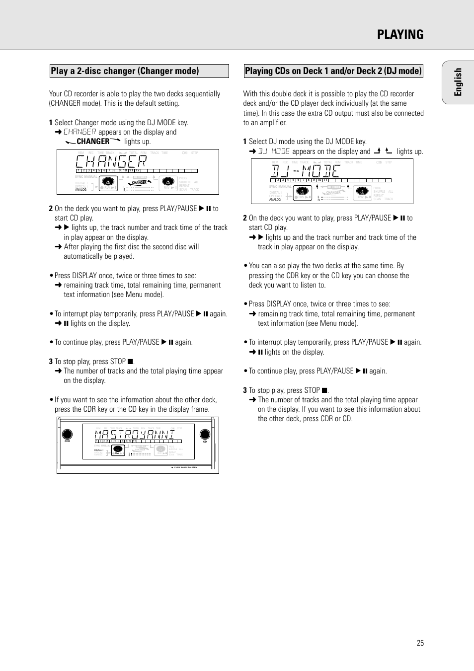 Playing, English, Playing cds on deck 1 and/or deck 2 (dj mode) | Play a 2-disc changer (changer mode) | Philips CDR778BK99 User Manual | Page 19 / 27