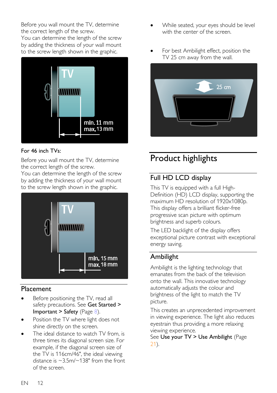 Placement, Product highlights, Full hd lcd display | Ambilight | Philips 40PFL7605H-12 User Manual | Page 13 / 74