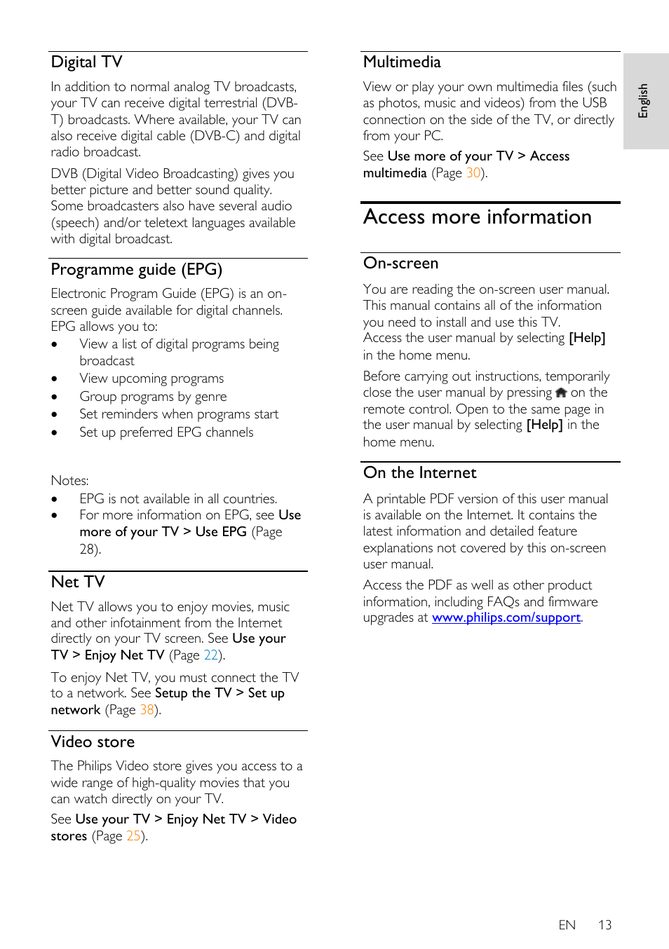 Digital tv, Programme guide (epg), Net tv | Video store, Multimedia, Access more information, On-screen, On the internet | Philips 40PFL7605H-12 User Manual | Page 14 / 74