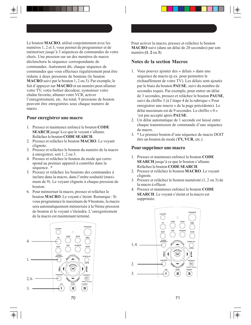 Macros, cont. macros, Pour supprimer une macro, Pour enregistrer une macro | Philips US2-PMDVR8W User Manual | Page 36 / 39