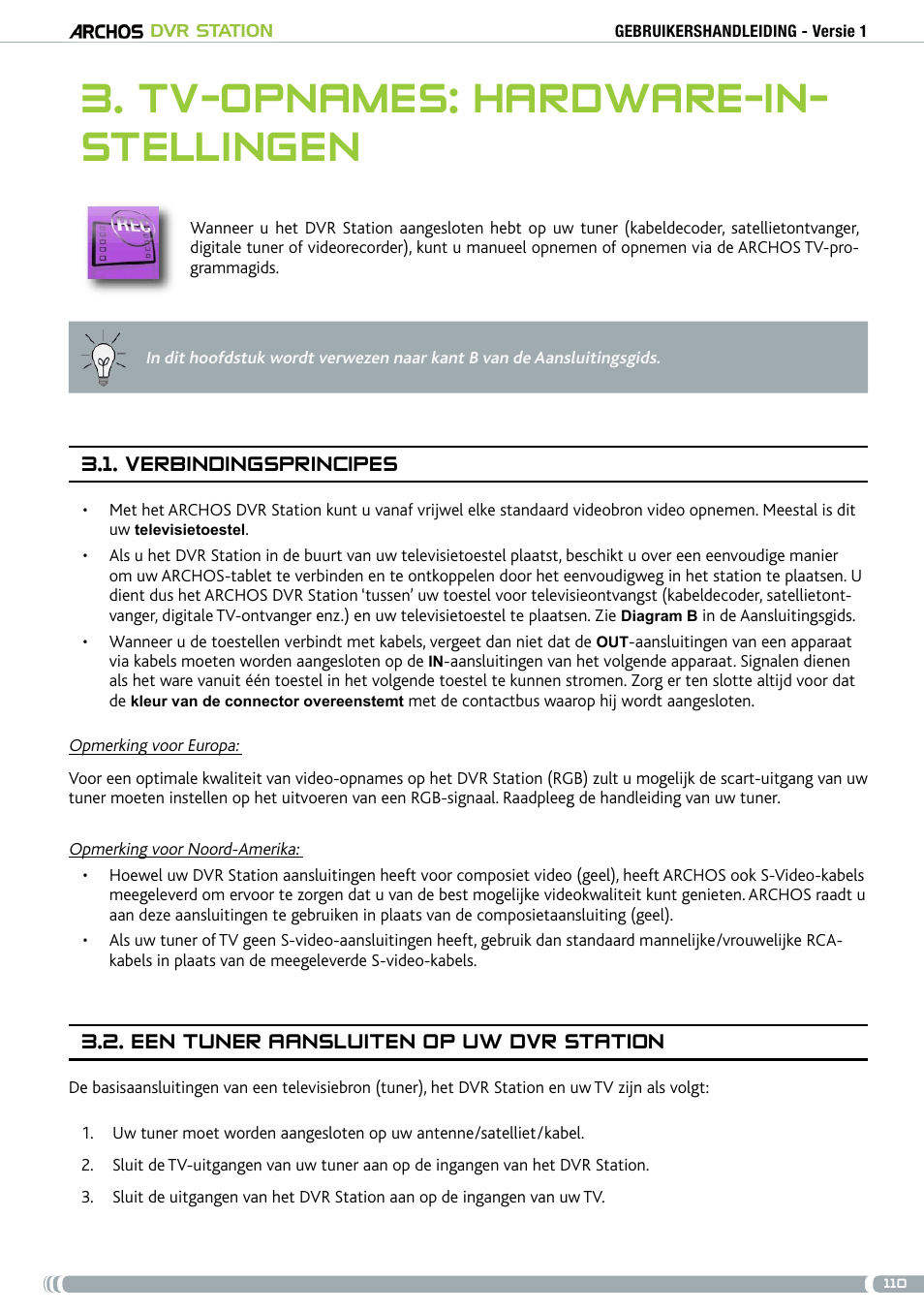 Tv-opnames: hardware-instellingen, Tv-opnames: hardware-in- stellingen, Verbindingsprincipes | . een tuner aansluiten op uw dvr station | ARCHOS DVr stAtioN User Manual | Page 110 / 141