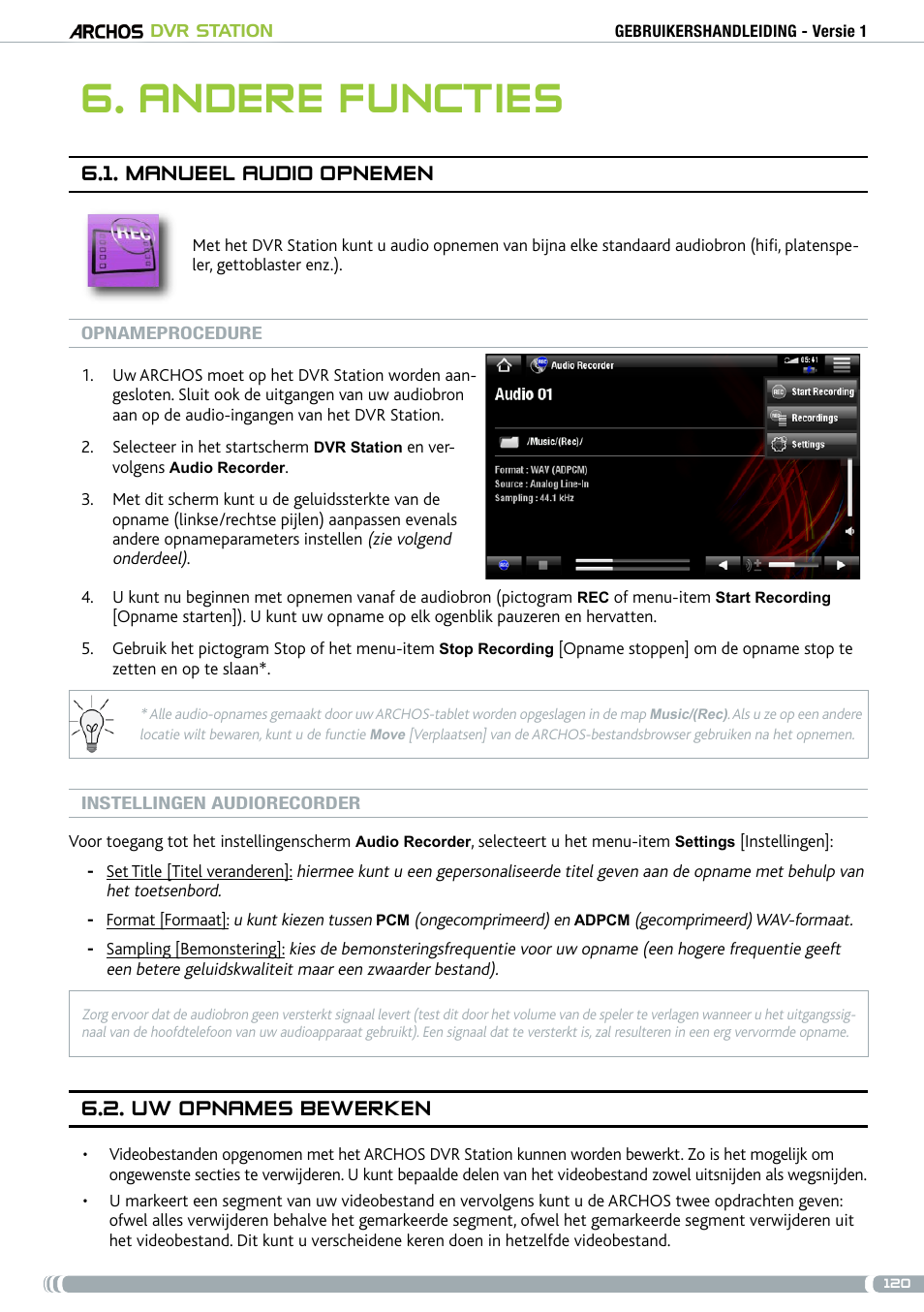Andere functies 0, Manueel audio opnemen 6.2. uw opnames bewerken, Andere functies | Manueel audio opnemen, . uw opnames bewerken | ARCHOS DVr stAtioN User Manual | Page 120 / 141