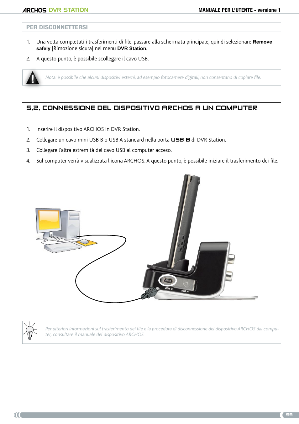 Connessione del dispositivo archos a un computer | ARCHOS DVr stAtioN User Manual | Page 99 / 141